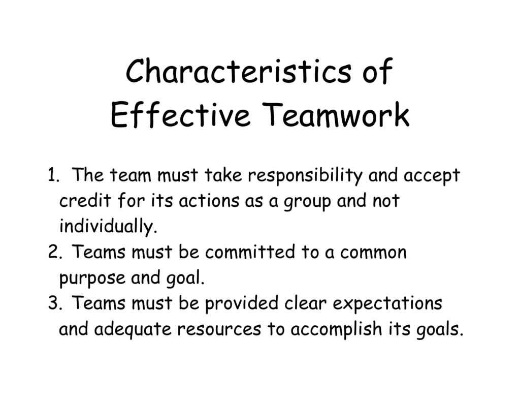 Characteristics Of Effective Teamwork