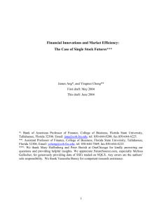 Financial Innovations and Market Efficiency:The Case of Single