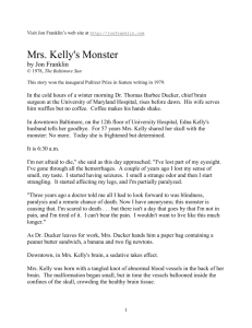 Mrs. Kellys Monster