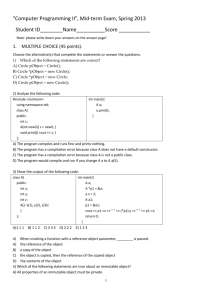 "Computer Programming II", Mid-term Exam, Spring 2013 Student ID