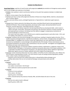 Complex Test Map (Exam 1) Acute Renal Failure: rapid loss of renal