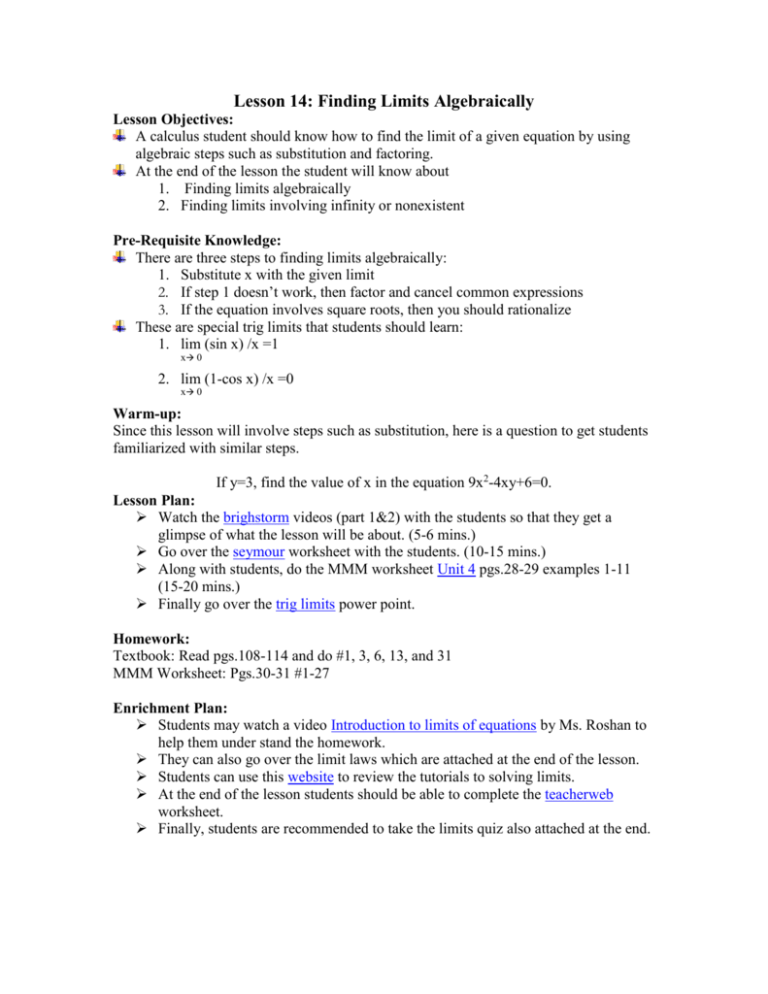 Lesson 14 Finding Limits Algebraically Lesson Objectives A