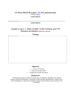 CCNPv6_SWITCH_Lab2-1_VLANs_Instructor