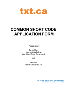 Application Form - TXT.CA - Canadian Common Short Codes