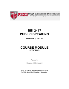 BBI 2417 PUBLIC SPEAKING Semester 2, 2011/12 COURSE