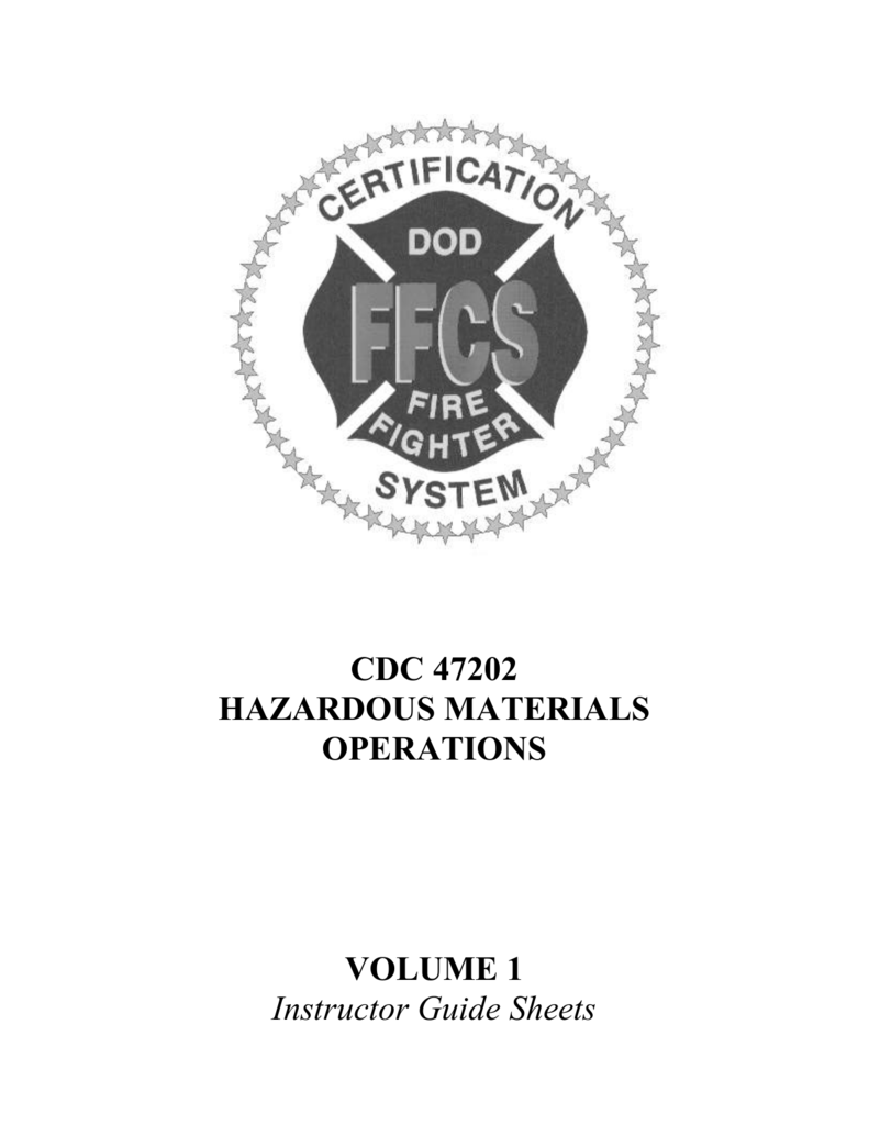 CDC 47202 HAZARDOUS MATERIALS OPERATIONS VOLUME 1