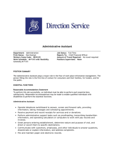Administrative Assistant Department: Administration Job Status: Full