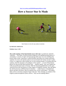 How a Soccer Star Is Made