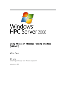 Windows HPC Server 2008 - Using MS MPI White Paper