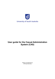 User guide to the CAS - University of South Australia