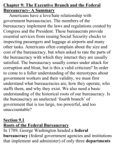 Chapter 9: The Executive Branch and the Federal Bureaucracy