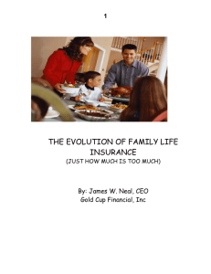 THE EVOLUTION OF FAMILY LIFE INSURANCE