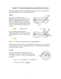Chapter 8 – Rotational Equilibrium and Rotational Dynamics