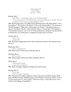 College English 106 Poetry Syllabus Last One….YAY!!! Monday