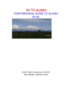 RV TO ALASKA YOUR PERSONAL GUIDE TO ALASKA BY RV