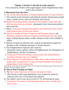 Chapter 4 Section 3: Revolts in Latin America