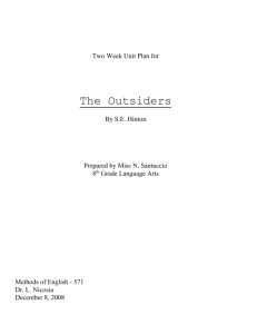 Day One: Introducing The Outsiders