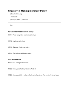 Chapter 13: Making Monetary Policy