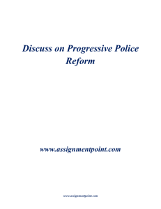 Discuss on Progressive Police Reform