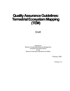 Quality Assurance Guidelines: Terrestrial Ecosystem Mapping (TEM)