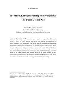 Invention, Entrepreneurship and Prosperity: The Dutch Golden Age