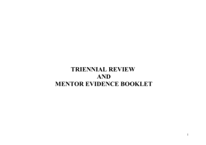 TRIENNIAL REVIEW AND MENTOR EVIDENCE BOOKLET Why do