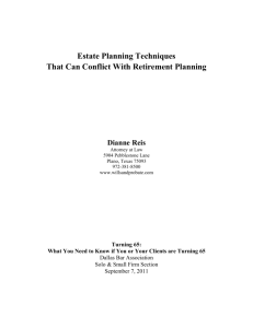 Conflicts between traditional estate planning and Medicaid planning: