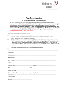 Pre-Registration for Kinderwelt@DESY child care center This form is