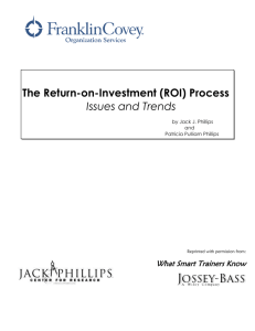 The ROI Process: Issues and Trends