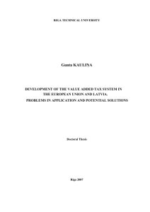 Gunta Kauliņa. Development of the value added tax system in the