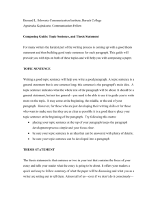 Composing Guide: Topic Sentence, and Thesis Statement