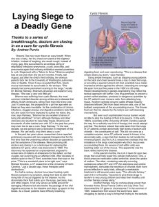 ARTICLE: Laying Siege to a Deadly Gene