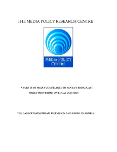 A Survey of Media Compliance to Kenya's Broadcast Policy