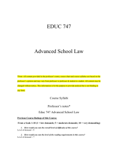 EDUC 747 Advanced School Law *Note: All content provided in the