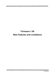 Firmware 1.49 New Features and Limitation