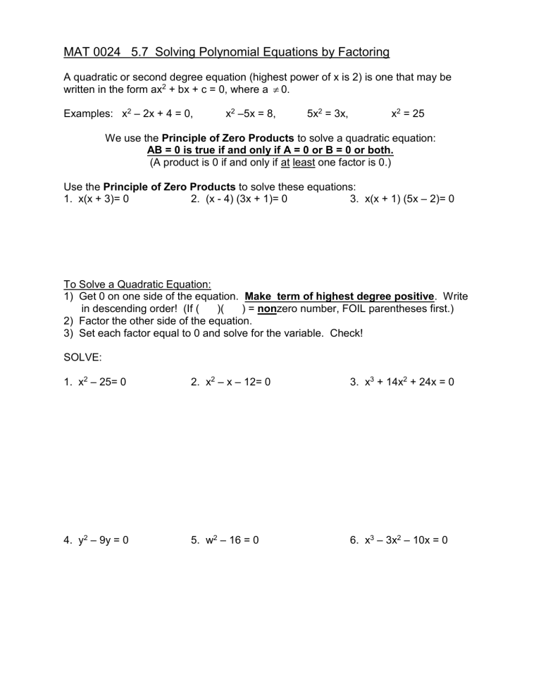 Solving Polynomial Equations By Factoring