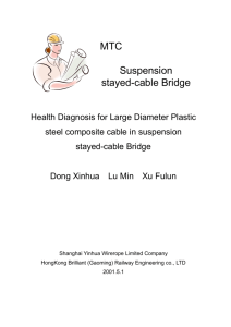 MTC Suspension stayed-cable Bridge Health Diagnosis for Large