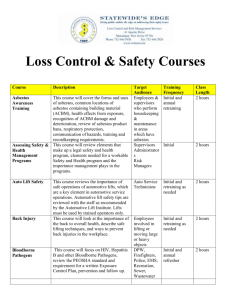 Loss Control & Safety Courses Course Description Target Audience