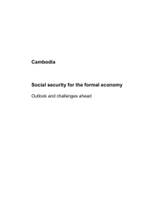 Cambodia. Social security for the formal economy: Outlook and
