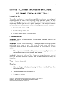 Is US Sugar Policy A Sweet Deal?