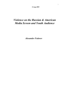 Violence-Russian & American Media Screen