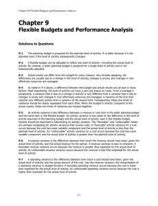 Chapter 09 Flexible Budgets and Performance Analysis Chapter 9