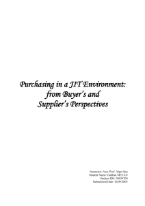 Purchasing in a JIT Environment: from Buyer's and