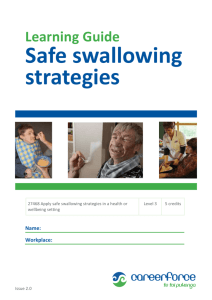 Applying safe swallowing strategies