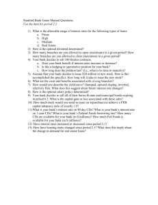 Stanford Bank Game Manual Questions: Use the data for period 2