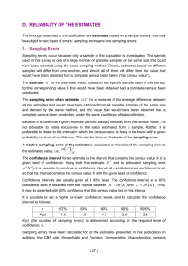 d. reliability of the estimates