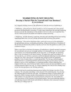 Marketing Is Not Selling – What Are The Key Ways to Market Your