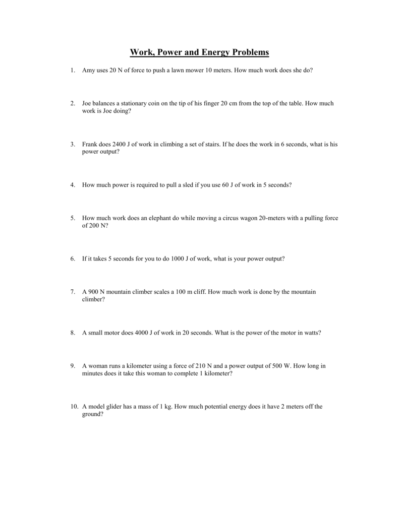 Work and Power Practice Problems Pertaining To Work Power And Energy Worksheet