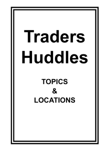 Traders Huddle