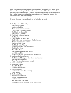 I felt it necessary to include the Book/Short Story list of Agatha